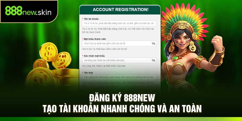 Đăng Ký 888New – Tạo Tài Khoản Nhanh Chóng và An Toàn